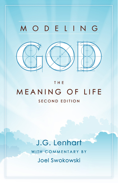 Modeling God: The Meaning of Life - Second Edition Cover